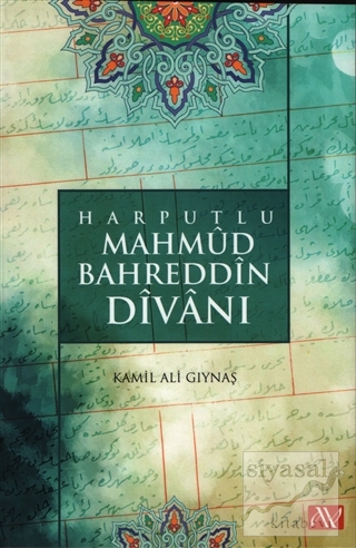 Harputlu Mahmud Bahreddin Divanı Kamil Ali Gıynaş