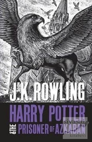 Harry Potter and the Prisoner of Azkaban (Harry Potter 3) J. K. Rowlin