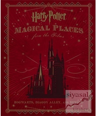 Harry Potter: Magical Places from the Films (Ciltli) Jody Revenson