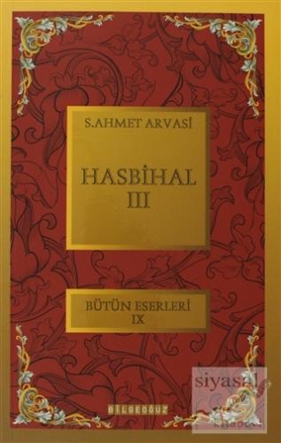 Hasbihal 3 S. Ahmet Arvasi