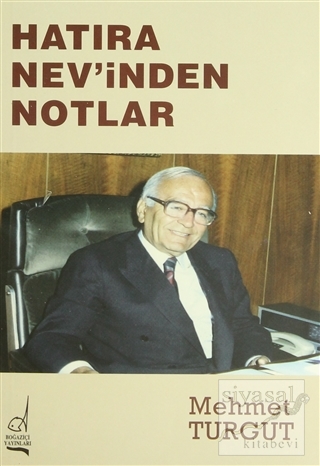 Hatıra Nev'inden Notlar Mehmet Turgut
