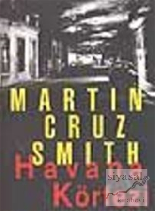 Havana Körfezi Martin Cruz Smith