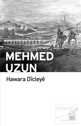 Hawara Dicleye Mehmed Uzun