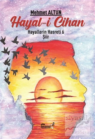 Hayal-i Cihan - Hayallerin Hasreti 6 Mehmet Altun