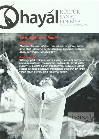 Hayal Kültür Sanat Edebiyat Dergisi Sayı : 46 Temmuz-Ağustos-Eylül 201