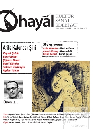 Hayal Kültür Sanat Edebiyat Dergisi Sayı: 71 Ekim-Kasım-Aralık 2019 Ko