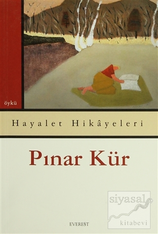 Hayalet Hikayeleri Pınar Kür
