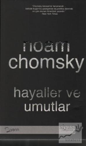 Hayaller ve Umutlar Noam Chomsky