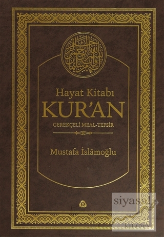 Hayat Kitabı Kur'an / 2 Cilt Takım (Kutulu) (Ciltli) Mustafa İslamoğlu