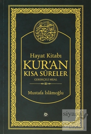 Hayat Kitabı Kur'an Kısa Sureler / Hafız Boy Mustafa İslamoğlu