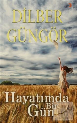 Hayatımda Bir Gün