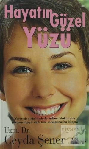 Hayatın Güzel Yüzü