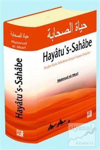 Hayatu's-Sahabe (Ciltli) Mahmud el-Mısri Ebu Ammar