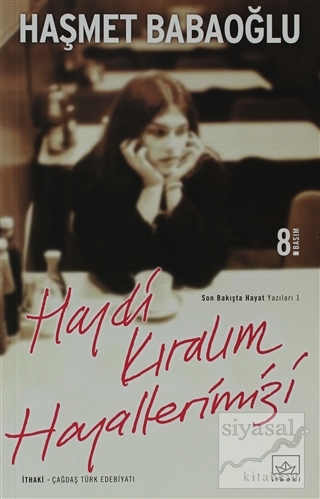 Haydi Kıralım Hayallerimizi