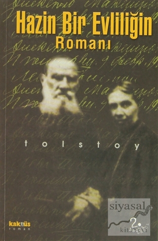 Hazin Bir Evliliğin Romanı Lev Nikolayeviç Tolstoy