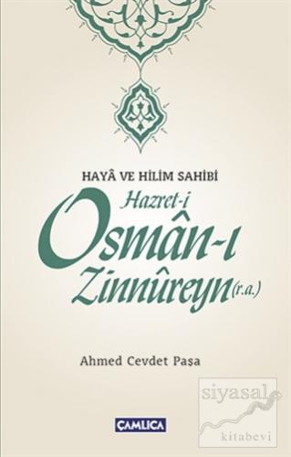 Hazret-i Osman-ı Zinnureyn (r.a.) Ahmed Cevdet Paşa