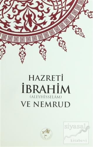 Hazreti İbrahim (a.s) ve Nemrud Kolektif