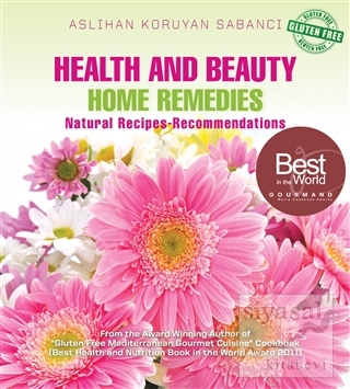 Health and Beauty Home Remedies Aslıhan Koruyan Sabancı