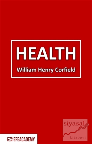 Health - Classic Reprint William Henry Corfield