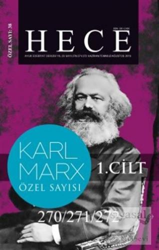 Hece Aylık Edebiyat Dergisi Karl Marx Özel Sayısı: 38 - 270/271/272 (2
