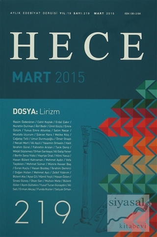 Hece Aylık Edebiyat Dergisi Sayı: 219 - Mart 2015 Kolektif