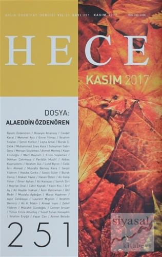 Hece Aylık Edebiyat Dergisi Sayı: 251 - Kasım 2017 Kolektif