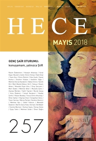 Hece Aylık Edebiyat Dergisi Sayı: 257 - Mayıs 2018 Kolektif