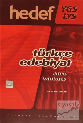 Hedef - YGS-LYS Türkçe-Edebiyat Soru Bankası Recai Kapusuzoğlu