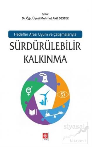 Hedefler Arası Uyum ve Çatışmalarıyla Sürdürülebilir Kalkınma Kolektif