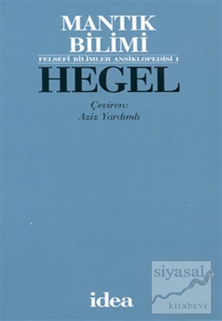 Hegel Mantık Bilimi (Ciltli) Georg Wilhelm Friedrich Hegel