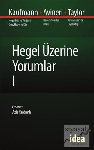 Hegel Üzerine Yorumlar 1 Walter Kaufmann