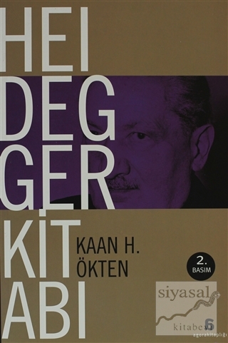 Heidegger Kitabı Kaan H. Ökten