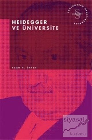Heidegger ve Üniversite Postmodern Hesaplaşmalar Kaan H. Ökten