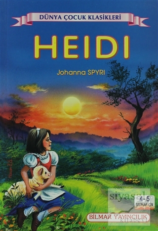 Heidi (4-5. Sınıflar İçin) Johanna Spyri