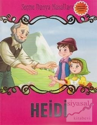 Heidi - Seçme Dünya Masalları Kolektif