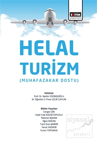 Helal Turizm (Muhafazakar Dostu) Nedim Yüzbaşıoğlu