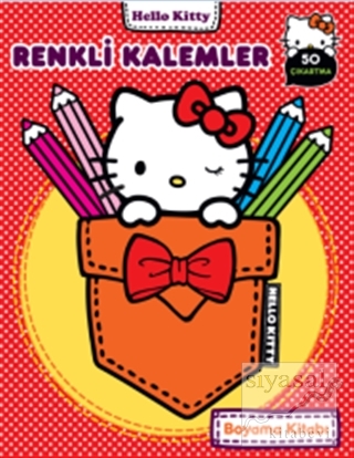 Hello Kitty Renkli Kalemler Boyama Kitabı