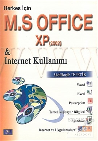 Herkes İçin M. S Office XP & Internet Kullanımı (2002) (Ciltli) Abdülk