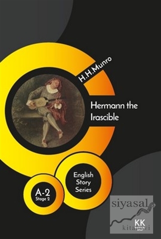 Hermann the Irascible - English Story Series H. H. Munro
