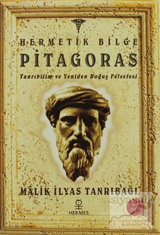 Hermetik Bilge Pitagoras Malik İlyas Tanrıbağı