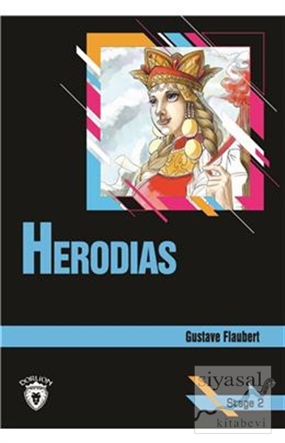 Herodias Stage 2 (İngilizce Hikaye) Gustave Flaubert