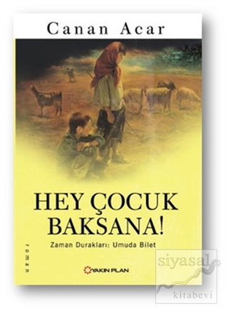 Hey Çocuk Baksana!