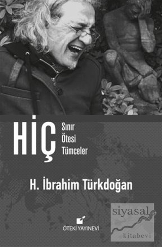 Hiç (Ciltli) H. İbrahim Türkdoğan