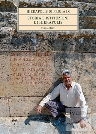 Hierapolis Di Frigia IX Storia E İstituzioni Di Hierapolis (Ciltli) Tu