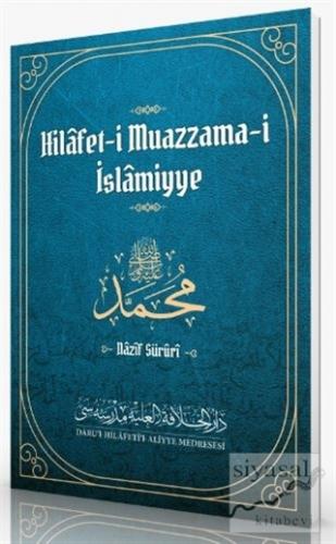Hilafet-i Muazzama-i İslamiyye Nazif Süruri