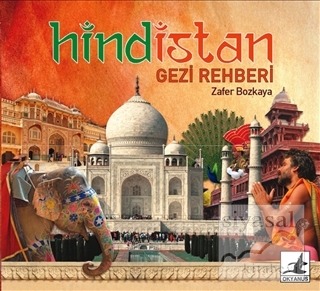 Hindistan Gezi Rehberi Zafer Bozkaya