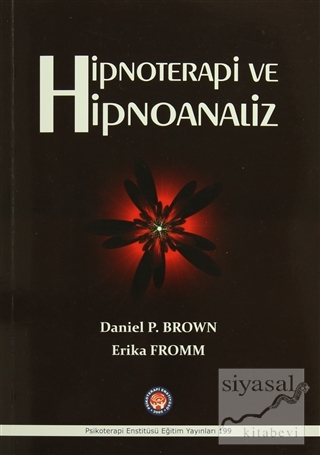 Hipnoterapi ve Hipnoanaliz Daniel P. Brown