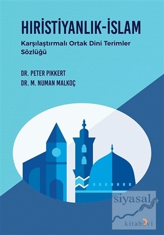 Hıristiyanlık - İslam Peter Pikkert