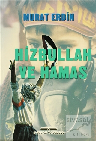 Hizbullah ve Hamas Murat Erdin