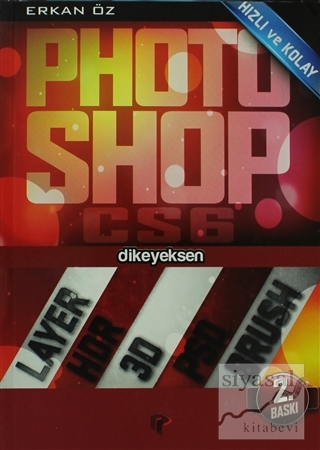 Hızlı ve Kolay Photoshop CS5 Erkan Öz